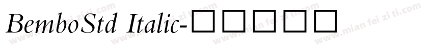 BemboStd Italic字体转换